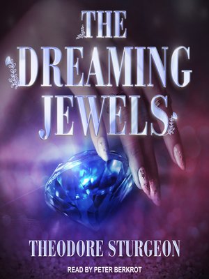 The Dreaming Jewels - Audiobook